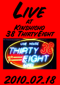 Live at 38 Thirty Eight