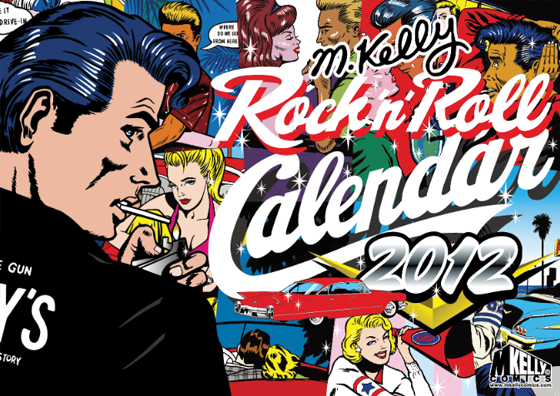 M. Kelly Rock 'n' Roll Calendar 2012