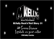 M. Kelly Rock'n'roll Story 01